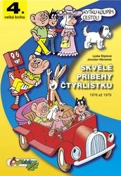 Skvělé příběhy Čtyřlístku z let 1976 až 1979 - Štíplová Ljuba, Němeček Jaroslav