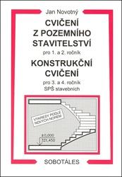 Cvičení z pozemního stavitelství pro 1. a 2. ročník Konstrukční cvičení