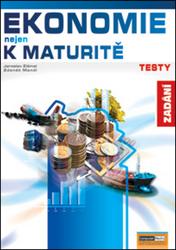 Ekonomie nejen k maturitě Testy