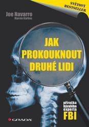 Jak prokouknout druhé lidi, Příručka bývalého experta FBI