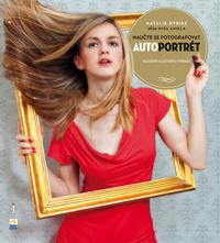 Naučte se fotografovat autoportrét