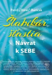 Šlabikár šťastia Návrat k sebe