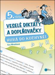 Veselé diktáty a doplňovačky 5. třída