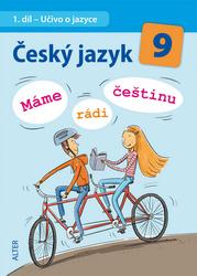 Český jazyk 9  Máme rádi češtinu