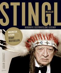 Stingl Miloslav Biografie cestovatelské legendy
