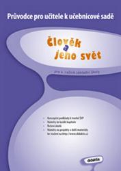Člověk a jeho svět 4 ročník ZŠ - průvodce pro učitele - Hublová P. a kolektiv
