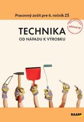 Technika od nápadu k výrobku - Eleonóra Boocová; Bernardína Borsíková; Andrej Fuj