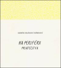 Na periférii priateľstva