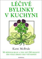 Léčivé bylinky v kuchyni