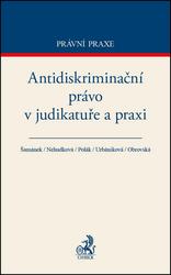 Antidiskriminační právo v judikatuře a praxi