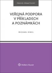Veřejná podpora v příkladech a poznámkách