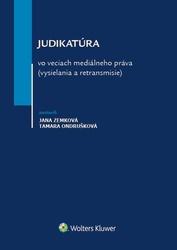 Judikatúra vo veciach mediálneho práva vysielania a retransmisie - Jana Zemková