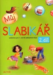 Můj slabikář - 2. díl - Bradáčová L., Pospíšilová Z., Rezutková H. a kol.
