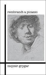Rembrandt a Picasso
