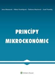 Princípy mikroekonómie - Jozef Horeháj, Jana Marasová, Mária Horehájová, Barbora Mazúrová