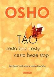TAO, cesta bez cesty, cesta beze stop