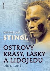 Ostrovy krásy, lásky a lidojedů Díl druhý