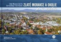 Zlaté Moravce a okolie z neba - Chovan Jakub, Schwarzbacher Matej
