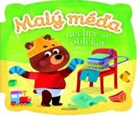 AKSJOMAT Malý méďa - Nechce se oblékat