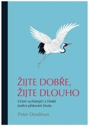 Knihy Žijte dobře, žijte dlouho (Deadman Peter)