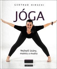 Jóga Nejlepší ásány, mantry a mudry