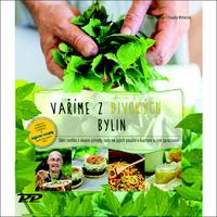 Vaříme z divokých bylin - Becker, Peter