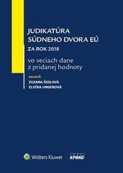 Judikatúra súdneho dvora EÚ za rok 2018 vo veciach dane z pridanej hodnoty