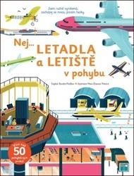 Nej... Letadla a letiště v pohybu