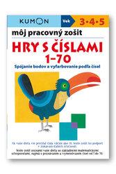 Môj pracovný zošit Hry s číslami 1-70 - Yoshiko Murakami