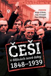 Češi v dějinách nové doby (1848–1939)