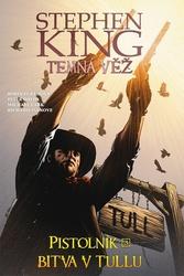 Temná věž Pistolník Bitva v Tullu