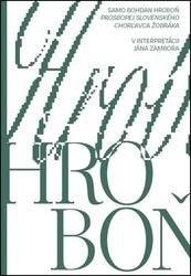 Samo Bohdan Hroboň - Prosbopej slovenského chorľavca žobráka