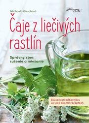 Čaje z liečivých rastlín
