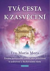 Tvá cesta k zasvěcení