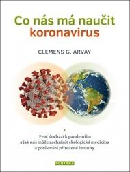 Co nás má naučit koronavirus