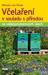 Včelaření v souladu s přírodou