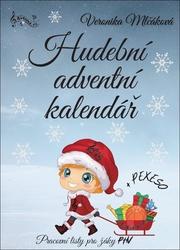 Mlčáková Veronika - Hudební adventní kalendář + Pexeso -- Pracovní listy pro žáky PHV