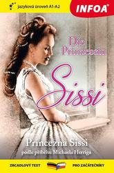 Die Prinzessin Sissi/Princezna Sissi