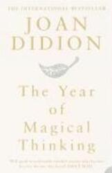 The Year of Magical Thinking