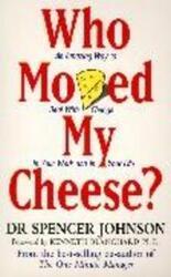 Who Moved My Cheese?