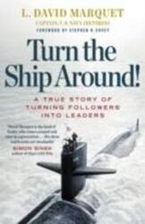 Turn the Ship Around!