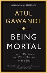 Being Mortal