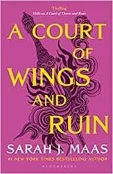 A Court of Wings and Ruin. Acotar Adult Edition