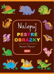 Nalepuj pestré obrázky Dinosauři Dinosaury