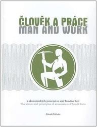 Člověk a práce / Man and work