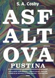 Asfaltová pustina