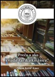 Prečo a ako zriadiť farskú knižnicu?