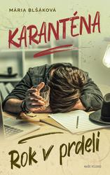 Karanténa Rok v prdeli
