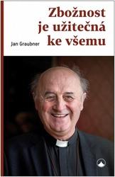 Zbožnost je užitečná ke všemu