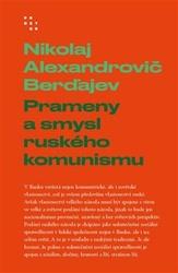 Prameny a smysl ruského komunismu